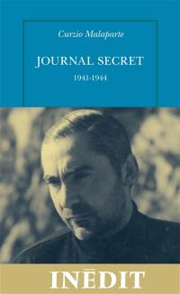 Journal secret : 1941-1944