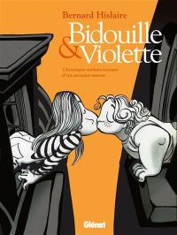 Bidouille et Violette : intégrale