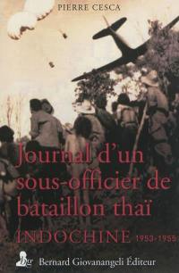 Journal d'un sous-officier de bataillon thaï : Indochine, 1953-1955