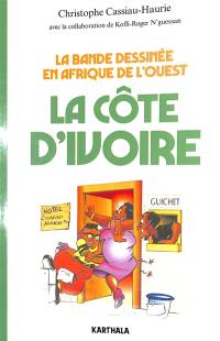 La bande dessinée en Afrique de l'Ouest : la Côte d'Ivoire