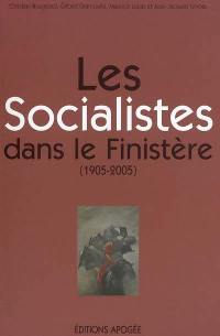 Les socialistes dans le Finistère (1905-2005)