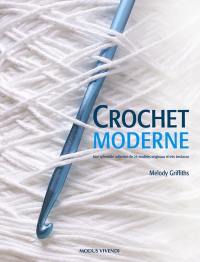 Crochet moderne