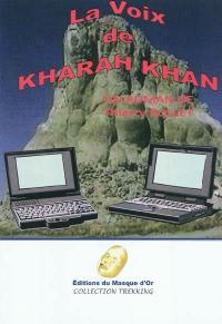 La voix de Kharah Khan