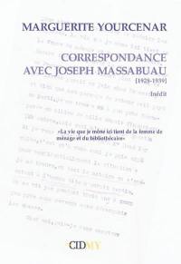 Bulletin CIDMY, n° 17. Correspondance avec Joseph Massabuau (1928-1939)