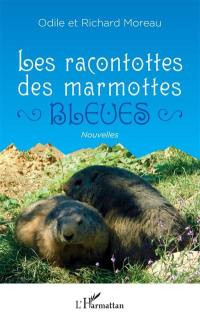 Les racontottes des marmottes bleues