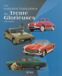 Les voitures françaises des Trente Glorieuses : 1945-1975