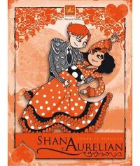 Shana y Aurelian. Shana et Aurélian