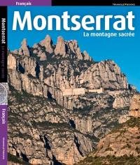 Montserrat : la montagne sacrée