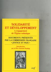 Solidarité et développement : l'engagement de l'Eglise catholique