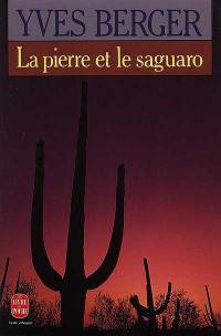 La Pierre et le saguaro