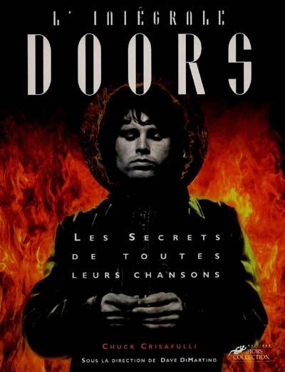 L'intégrale Doors : les secrets de toutes leurs chansons