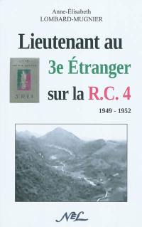 Lieutenant au 3e étranger sur la RC4 : 1949-1952