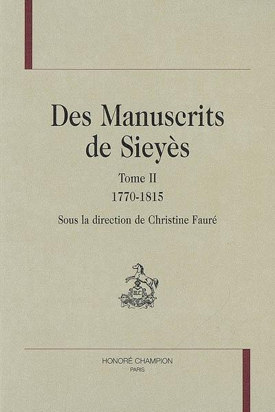 Des manuscrits de Sieyès. Vol. 2. 1770-1815