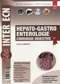 Hépato-gastro entérologie, chirurgie digestive