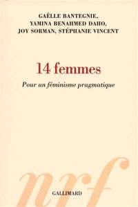 14 femmes : pour un féminisme pragmatique