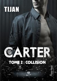 Carter. Vol. 2. Collision