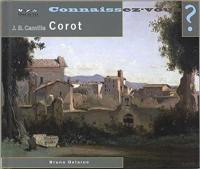 Jean-Baptiste-Camille Corot : 1796-1875