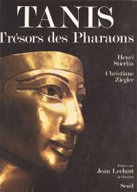 Tanis : trésors des pharaons