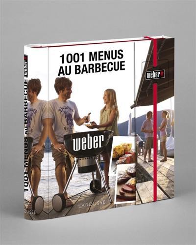 1.001 menus au barbecue Weber