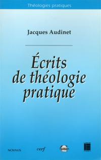 Ecrits de théologie pratique
