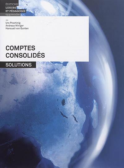 Comptes consolidés : solutions