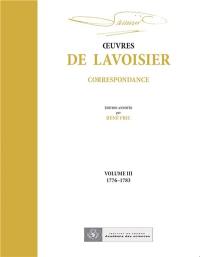 Oeuvres de Lavoisier : correspondance. Vol. 3. 1776-1783
