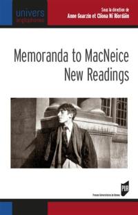 Memoranda to MacNeice : new readings