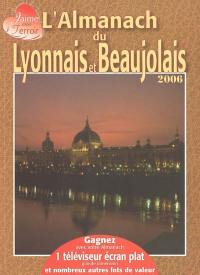 L'almanach du Lyonnais et Beaujolais : 2006