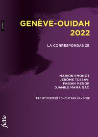 Genève-Ouidah 2022 : la correspondance