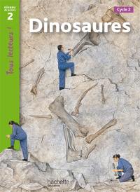 Dinosaures, cycle 2 : niveau de lecture 2