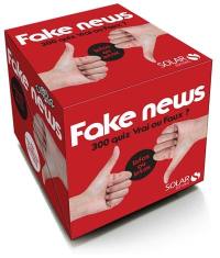 Cubo quiz fake news : 200 quiz vrai ou faux : info ou intox