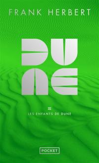 Le cycle de Dune. Vol. 3. Les enfants de Dune