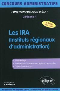 Les IRA (instituts régionaux d'administration)