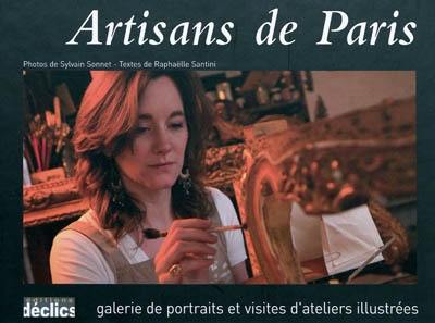Artisans de Paris : galerie de portraits et visites d'ateliers illustrées