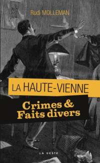 Crimes et faits divers en Haute-Vienne
