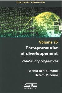 Entrepreneuriat et développement : réalités et perspectives