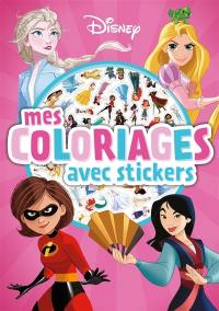 DISNEY : Mes Coloriages avec stickers : Girl Power
