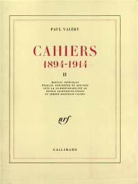 Cahiers : 1894-1914. Vol. 2