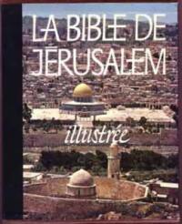 Bible de Jérusalem illustrée
