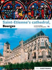 Saint-Etienne's cathedral : Bourges