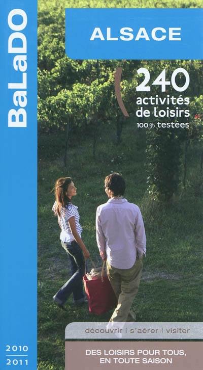 Alsace : 240 activités de loisirs 100% testées