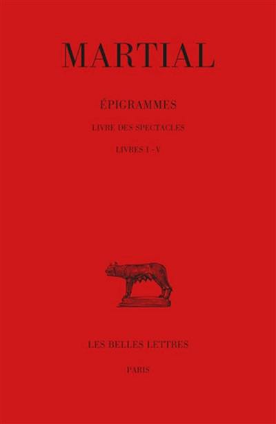 Epigrammes. Vol. 1