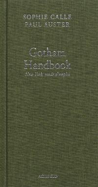 Doubles-jeux. Gotham handbook : New York, mode d'emploi