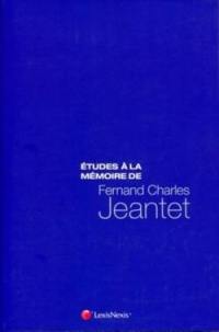 Etudes à la mémoire de Fernand Charles Jeantet