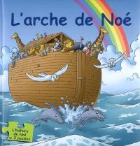 L'arche de Noé : l'histoire de Noé en 3 puzzles