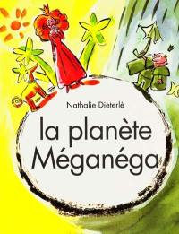 La Planète Méganéga