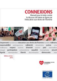 Connexions : manuel pour la lutte contre le discours de haine en ligne par l'éducation aux droits de l'homme