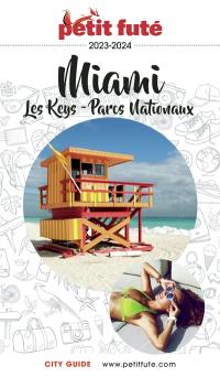 Miami : les Keys, parcs nationaux : 2022-2023