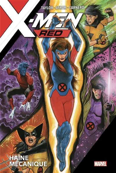 X-Men red. Haine mécanique
