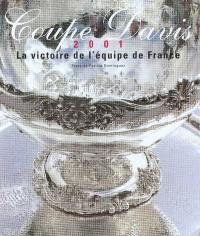 Coupe Davis 2001 : la victoire de l'équipe de France